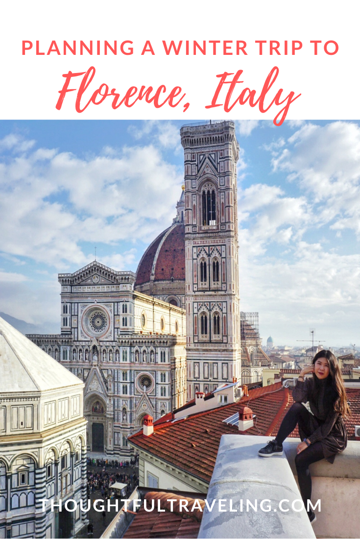 Planning a Winter Trip to Florence - THOUGHTFUL TRAVELING