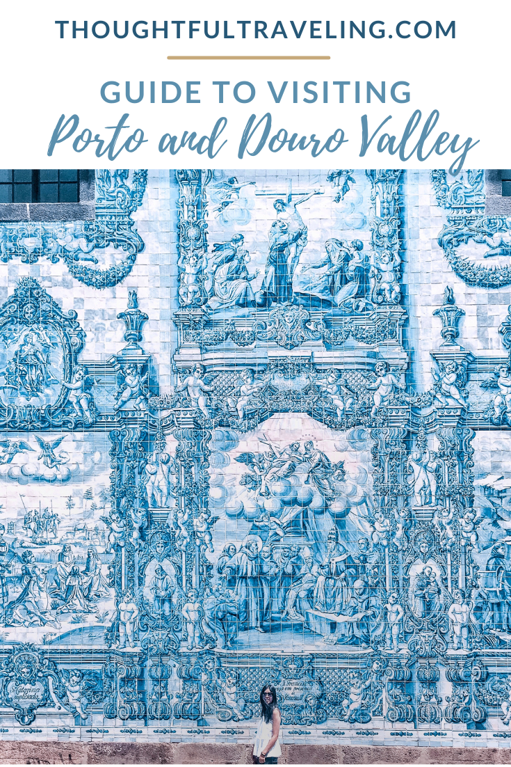 visiting Porto and the Douro Valley
